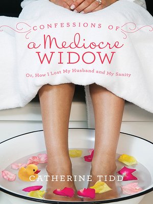 cover image of Confessions of a Mediocre Widow